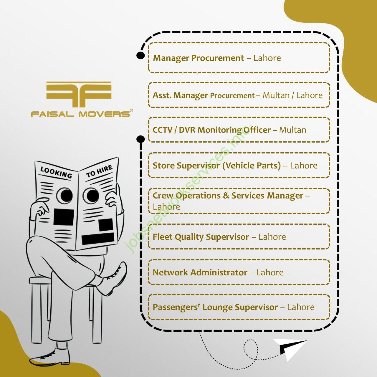 Faisal Movers Jobs 2025 for Crew operation & Service Manager, Passengaers Lounge Supervisor, Fleet Quality Manager, Store Supervisor, Network Administrator, Manager Procurement